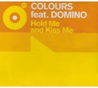 Hold Me and Kiss Me