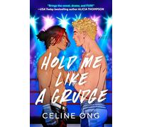 Hold Me Like a Grudge