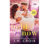 Hold me now: 2 - Croix Jh