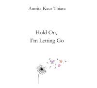 Hold On, I'm Letting Go