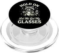 Hold On Let Me Get My Glasses PopSockets PopGrip per MagSafe