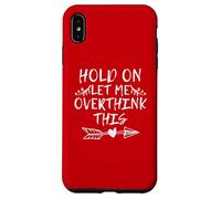 Hold On Let Me Overthink This Custodia per iPhone XS Max
