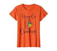 Hold On Let Me Overthink This| Divertente Donna sarcastica Overth Maglietta, Donna, Arancio, S