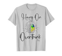 Hold On Let Me Overthink This| Divertente Donna sarcastica Overth Maglietta, Uomo, Argento, S