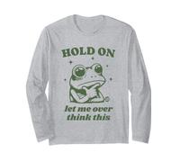 Hold On Overthink This Maglia a Manica