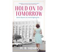 Hold on to Tomorrow