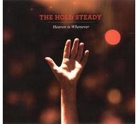 Hold Steady - Heaven Is Whenever
