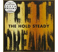 HOLD STEADY - TEETH DREAMS - THE HOLD STEADY