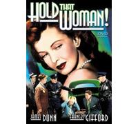 Hold That Woman (DVD) James Dunn Sherman Scott