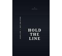 Hold the Line