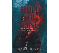 Hold The Line: A Filthy M/M Hockey Romance (The Reapers - Book 3)