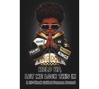 Hold Up, Let Me Lock This In.: A 26-W uided Sermon Journal