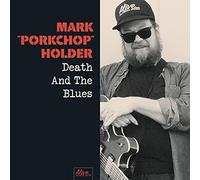 Holder Mark Porkchop - Death And The Blues