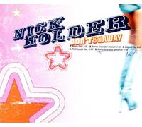 Holder,Nick - Don'T Go Away