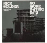 Holder,Nick - No More Dating Djs/Pete Rock