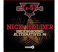 Holder, Nick - Underground Alternatives 96
