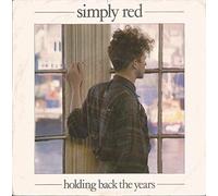 Holding Back The Years - Simply Red 7" 45