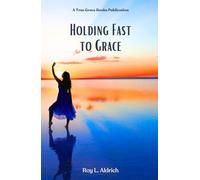 Holding Fast to Grace - NUOVO