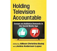 Holding Television Accountable (Tascabile)