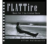 Allan Holdsworth Flat Tire: Music for a Non-existent Movie (CD) Album