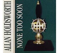Holdsworth Allan - None Too Soon