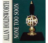 HOLDSWORTH, ALLAN - NONE TOO SOON -BLU-SPEC-