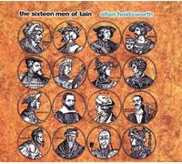 Holdsworth, Allan - Sixteen Men of Tain