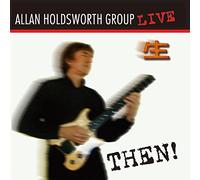 HOLDSWORTH, ALLAN - THEN! -BLU-SPEC/BONUS TR-