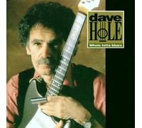 Hole,Dave - Whole Lotta Blues