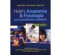 Hole's anatomia & fisiologia per le professioni sanitarie