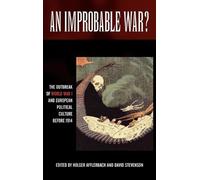 David Stevenson An Improbable War? (Copertina rigida)