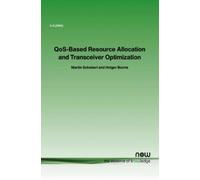 Holger Boche Marti QoS-Based Resource Allocation and Transceiver Op (Tascabile)