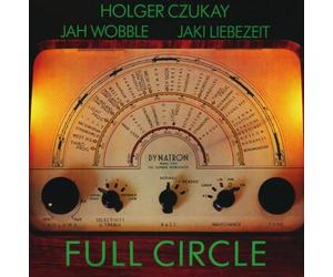 Holger Czukay/Jaki Liebezeit/Jah Wobble Full Circle (CD) Album