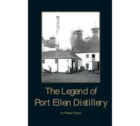 Holger Dreyer The Legend of Port Ellen (Copertina rigida)