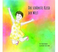 Holger Edmaier Kai D. Janik Das schönste Kleid der Welt