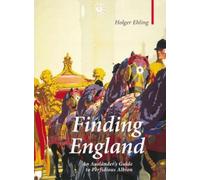 Holger Ehling Finding England (Copertina rigida) Armchair Traveller