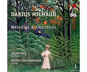 Holger Falk; Steffen Schleiermacher - Milhaud: Melodies et Chansons Vol. 1