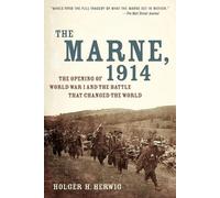Holger H. Herwig The Marne, 1914 (Tascabile)