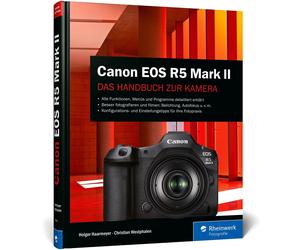 Holger Haarmeye Canon EOS R5 Mark II: Das Handbuch zu Ihrer K (Copertina rigida)