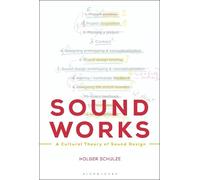 Holger Schulze Sound Works (Tascabile)
