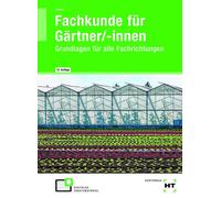 Holger Seipel eBook inside: Buch und eBook Fachkunde für Gärtner/-in (Tascabile)