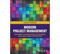 Holger Timinger Modern Project Management (Tascabile)