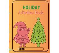 Holiday Activities: Simple & Cute coloring book for kids, with mazes, crossword puzzles, & more fun!