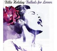 Holiday Billie - Ballads For Lovers