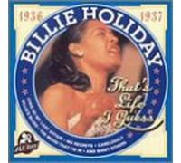 Holiday, Billie - That's Life I Guess-1936-37