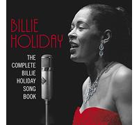 Holiday Billie - The Complete Billie Holiday Song Book