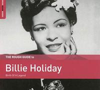 Holiday Billie - The Rough Guide To Billie Holiday