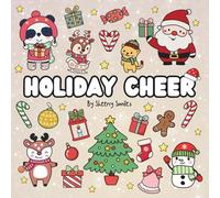 Holiday Cheer: A Merry Coloring Adventure with Adorable Animals and Festive Christmas Scenes