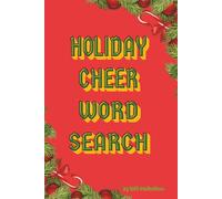 Holiday Cheer: Word Search with Easy to Read Print about The Holiday Season and more | 6x9 inches, 110 pages | 50+ puzzles ... Gift for Vacations, Holidays, and Free Times