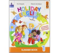 Holiday English. Summer Book. Per la 1ª classe elementare. Con CD Audio